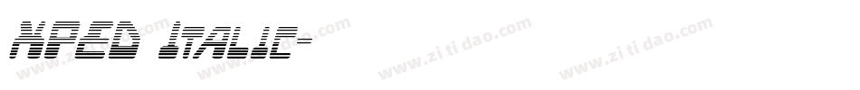 XPED Italic字体转换